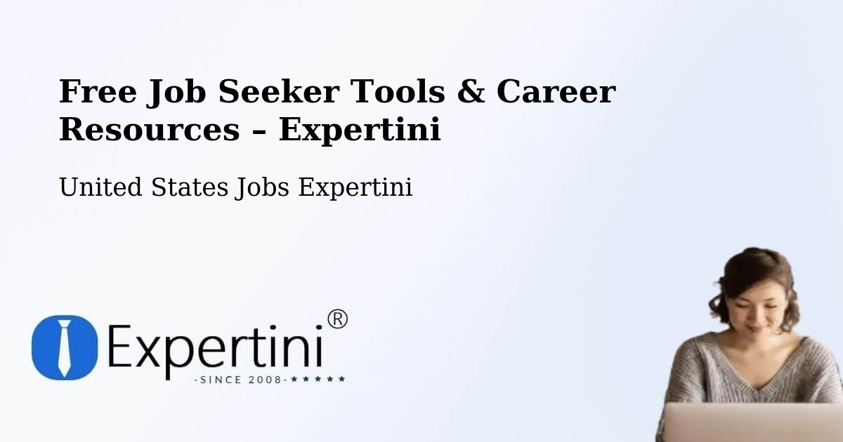 Free Job Seeker Tools & Career Resources – Middle River - Middle River, United States Jobs Expertini