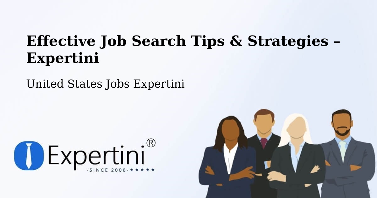 Job Search Tips & Strategies for Job Seekers – Middle River - Middle River, United States Jobs Expertini