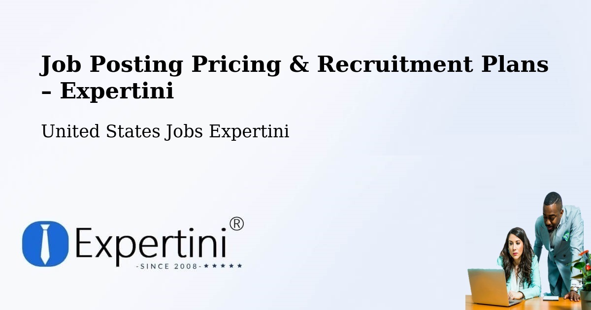 Job Posting Pricing & Recruitment Plans – Middle River - Middle River, United States Jobs Expertini